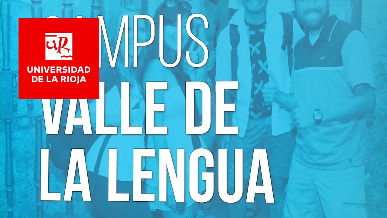 Primer programa actividades del Campus Valle de la Lengua