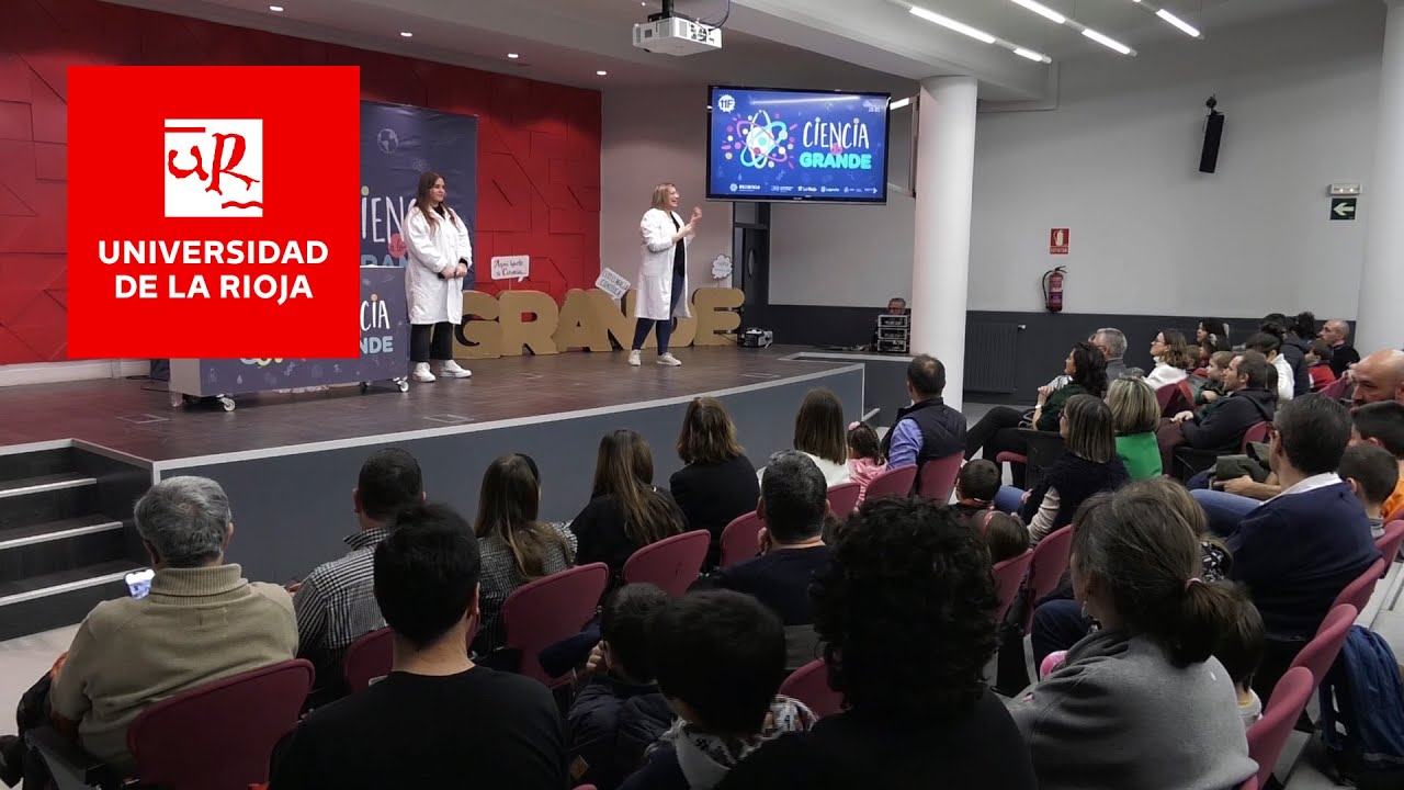 Ciencia a lo grande | Día de la Mujer y la Niña en la Ciencia 2023 en la Universidad de La Rioja