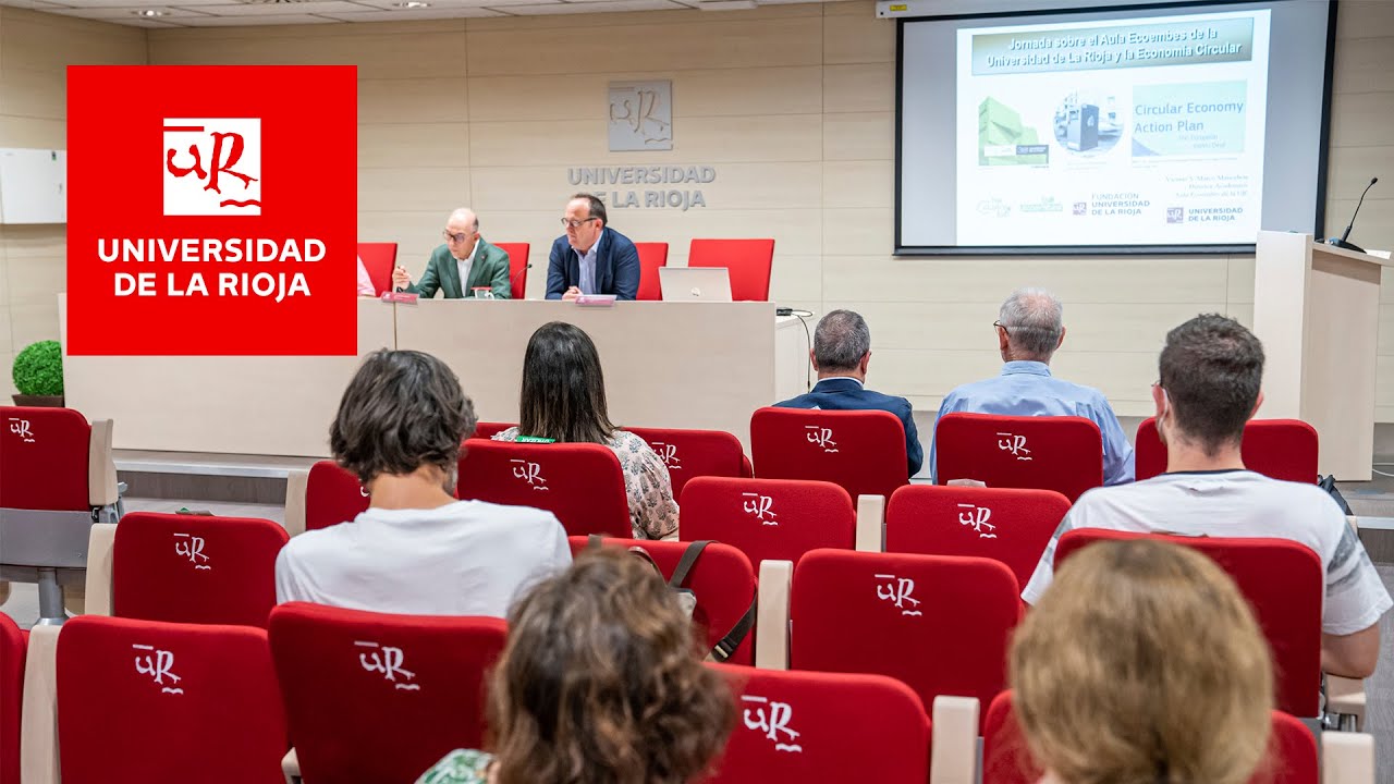 Jornada: El Aula Ecoembes de la Universidad de La Rioja y la Economía Circular