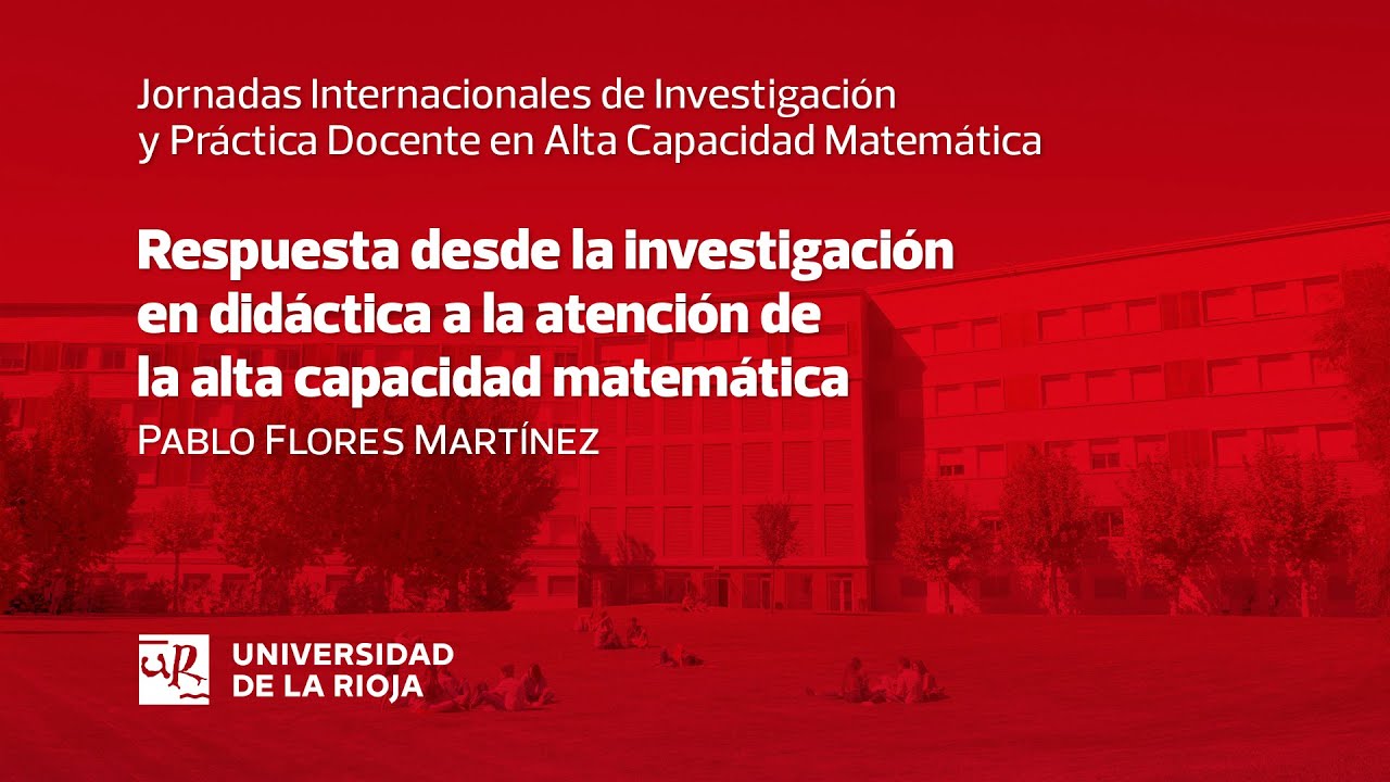 Respuesta desde la investigación en didáctica a la atención de la alta capacidad matemática