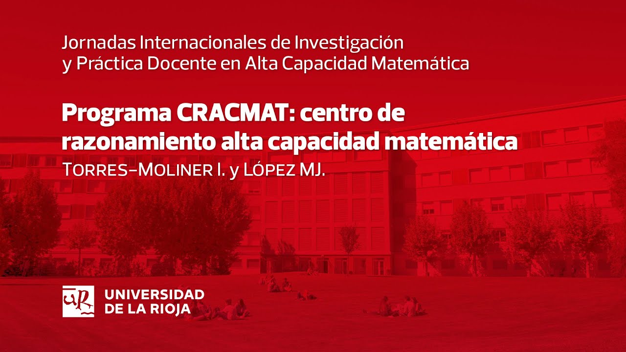 Programa CRACMAT: centro de razonamiento alta capacidad matemática'