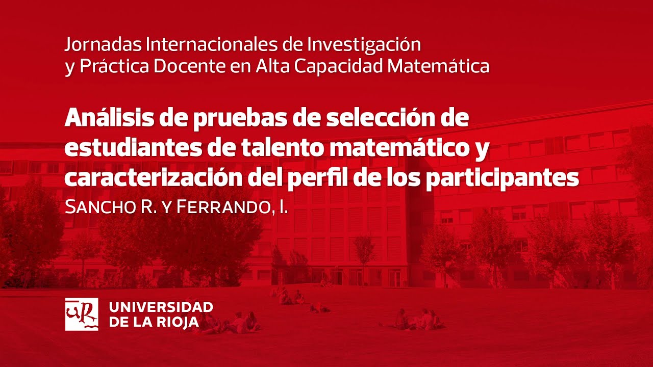 Análisis de pruebas de selección de estudiantes de talento matemático y caracterización del perfil