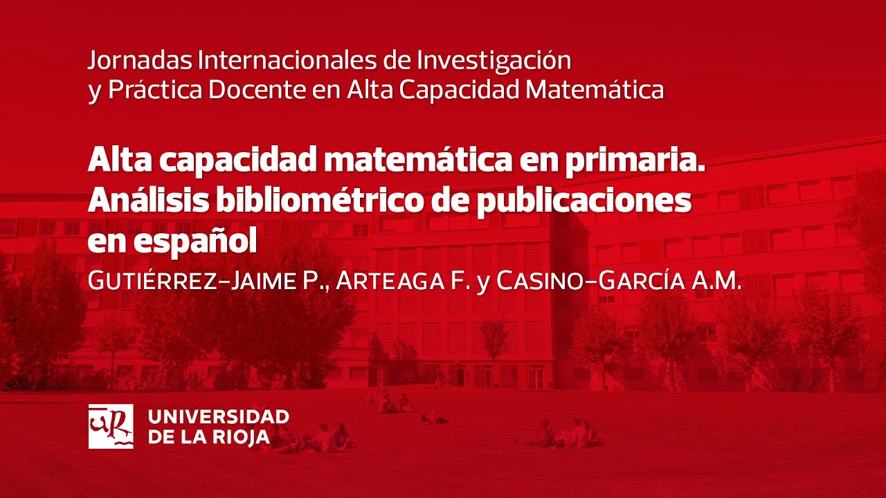 Alta capacidad matemática en primaria. Análisis bibliométrico de publicaciones en español