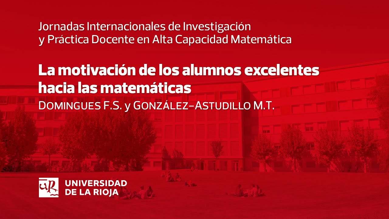 La motivación de los alumnos excelentes hacia las matemáticas