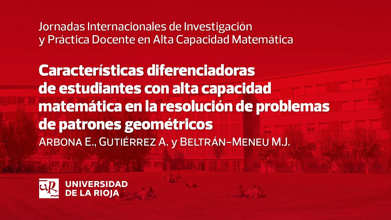 Estudiantes con alta capacidad matemática en la resolución de problemas de patrones geométricos