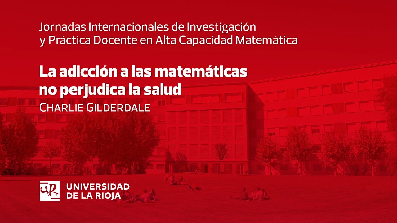 La adicción a las matemáticas no perjudica la salud, Charlie Gilderdale