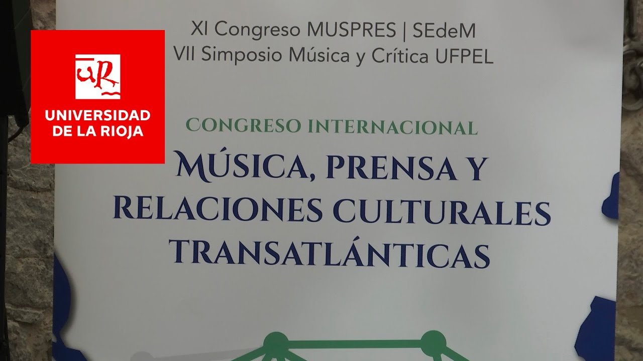 Congreso Internacional ‘Música, prensa y relaciones culturales transatlánticas’