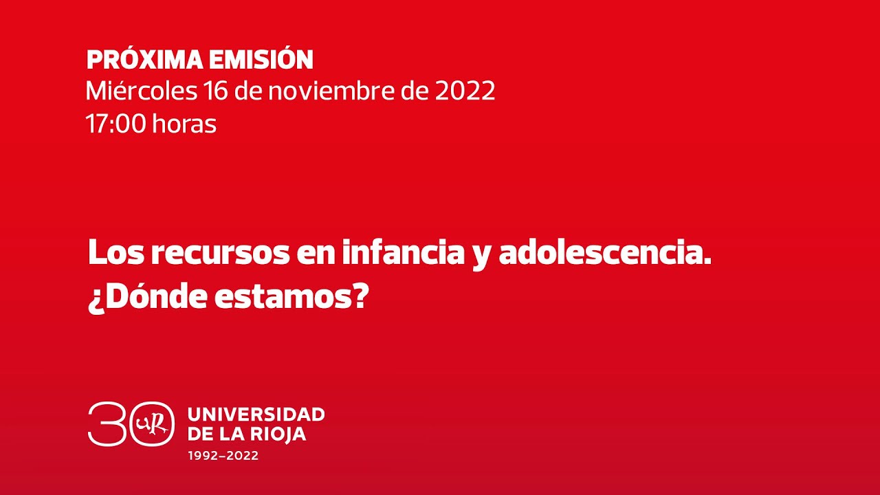 Los recursos en infancia y adolescencia. ¿Dónde estamos?